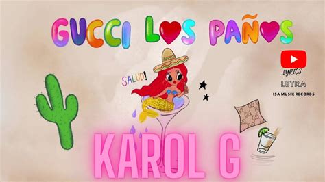 gucci paños karol g|‎GUCCI LOS PAÑOS .